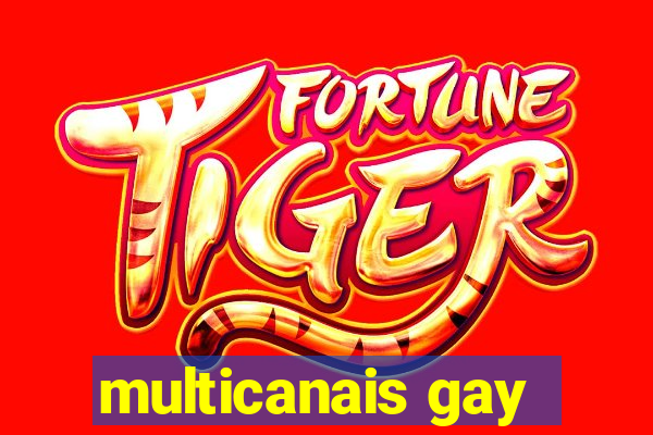 multicanais gay